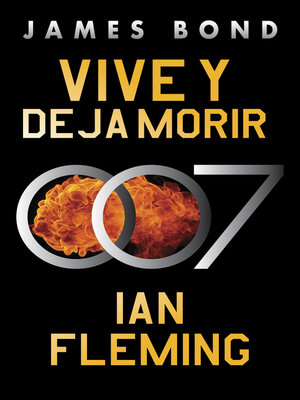 cover image of Vive y deja morir (James Bond 007 Libro 2)